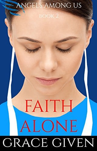 AN AMISH ROMANCE: Faith Alone