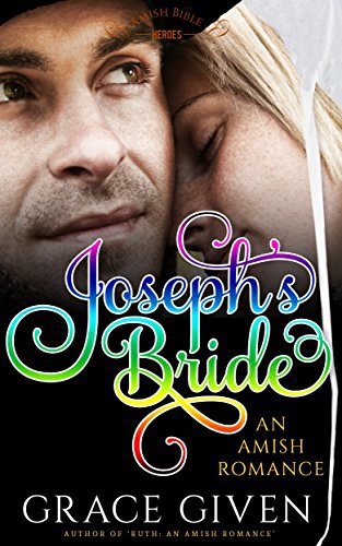 AN AMISH ROMANCE: Joseph’s Bride