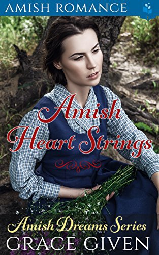 Amish Romance: Amish Heart Strings