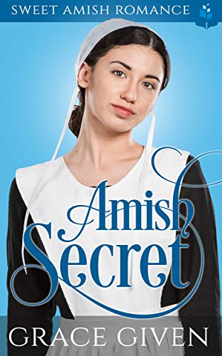 Amish Secret: Sweet Amish Romance