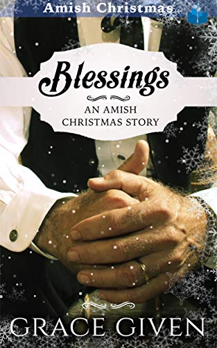 Blessings – An Amish Christmas Story