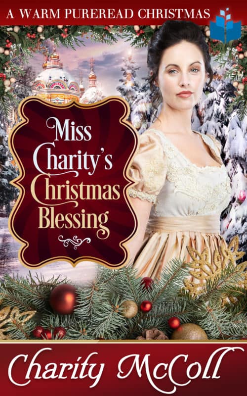 Miss Charity’s Christmas Blessing