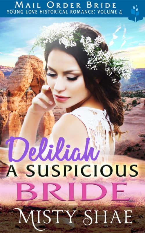 Delilah – A Suspicious Bride