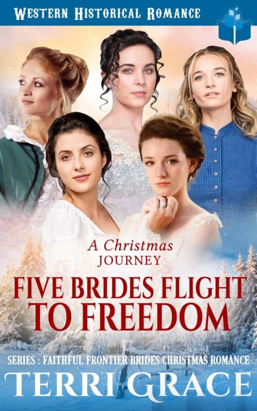 A Christmas Journey- Five Brides Flight To Freedom