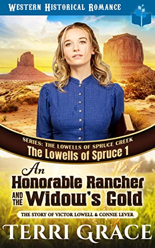 An Honorable Rancher and the Widow’s Gold