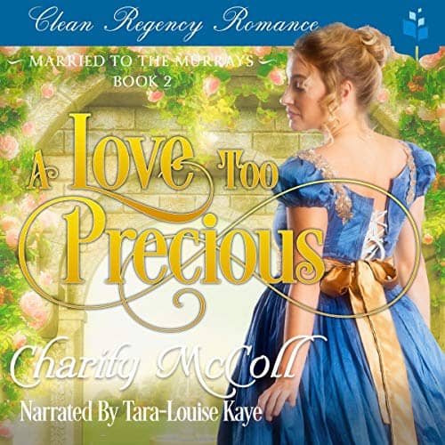 A Love Too Precious Audiobook