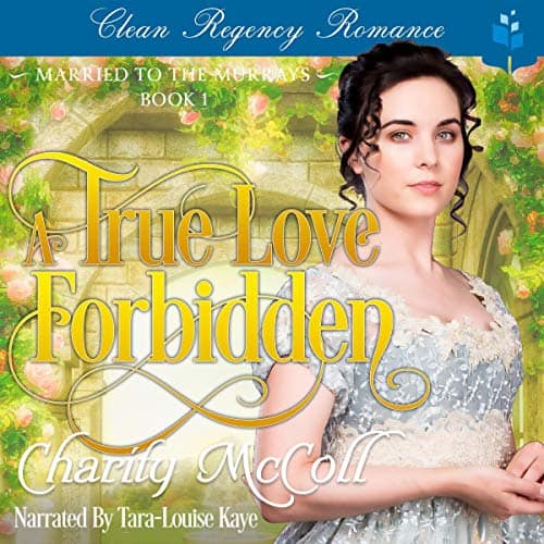 A True Love Forbidden Audiobook