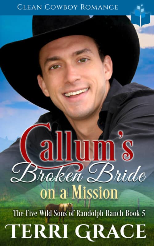 Callum’s Broken Bride on a Mission