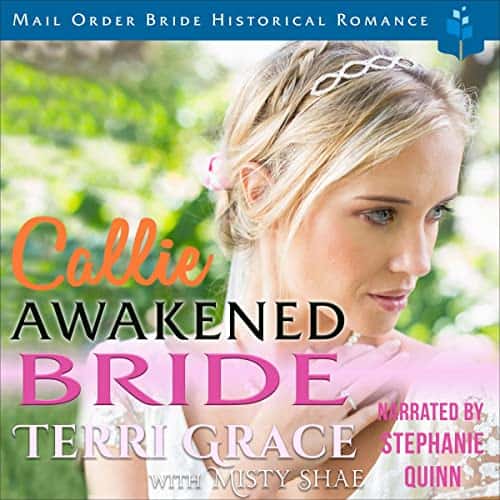 Callie Awakened Bride Audiobook