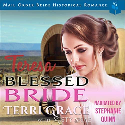 Teresa Blessed Bride Audiobook