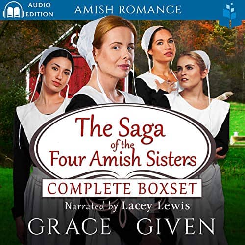 The Saga of the Four Amish Sisters Complete Box Set Audiobook
