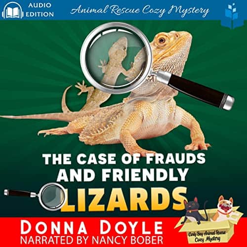 The Case of Frauds and Friendly Lizards Audiobook