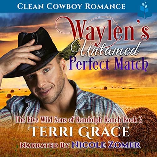 Waylen’s Untamed Perfect Match Audiobook
