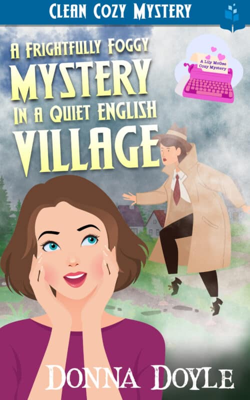 A Frightfully Foggy Mystery in a Quiet English Village