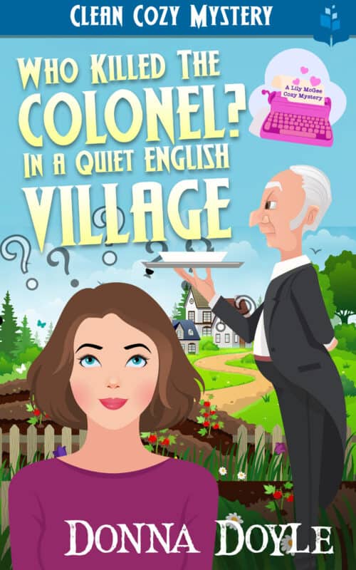 Who Killed The Colonel in a Quiet English Village