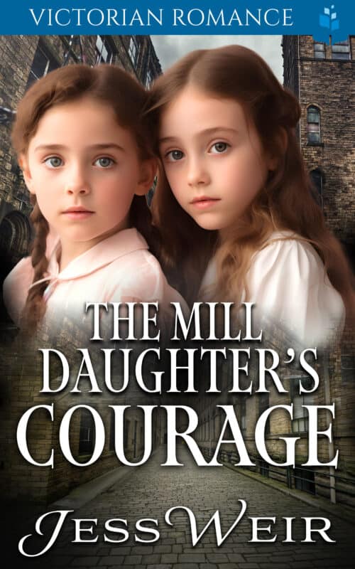 The Mill Daughter’s Courage