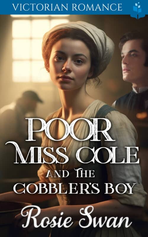 Poor Miss Cole And The Cobbler’s Boy