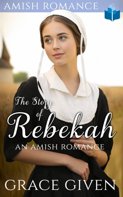 The Story of Rebekah