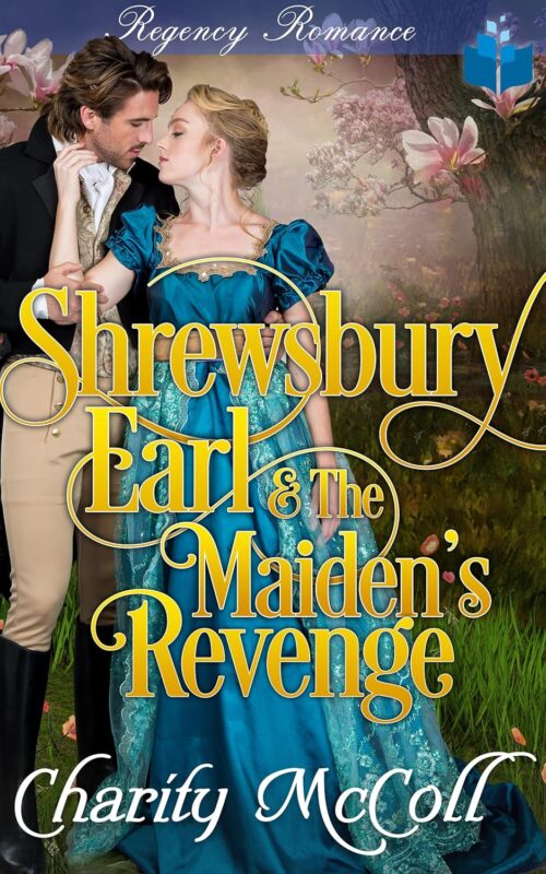 Shrewsbury Earl & The Maiden’s Revenge