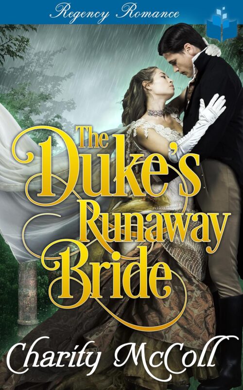 The Duke’s Runaway Bride
