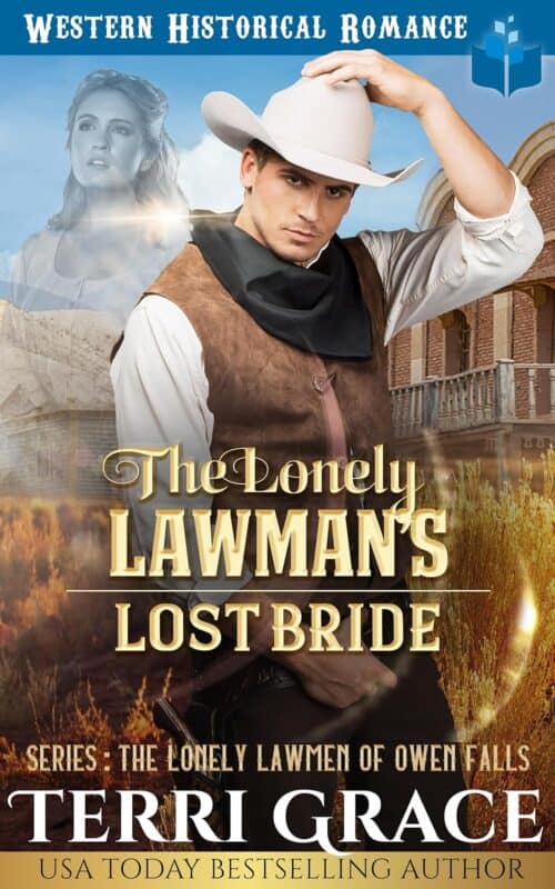 The Lonely Lawman’s Lost Bride