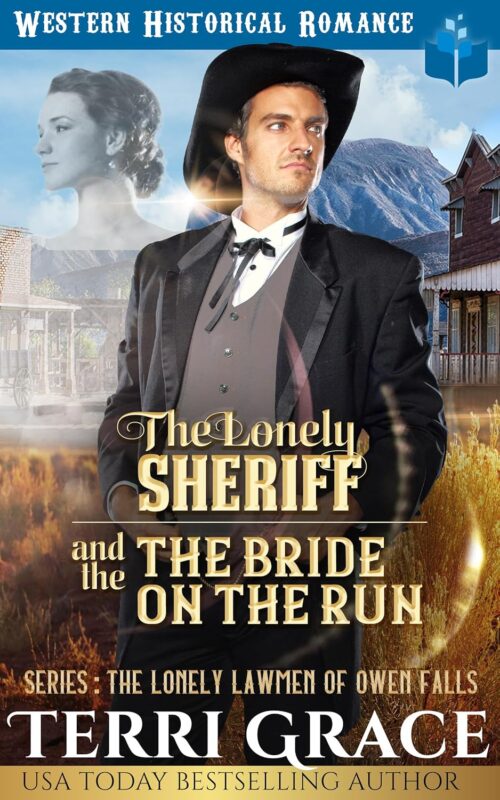 The Lonely Sheriff and The Bride on the Run