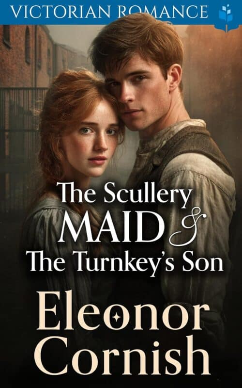 The Scullery Maid & The Turnkey’s Son