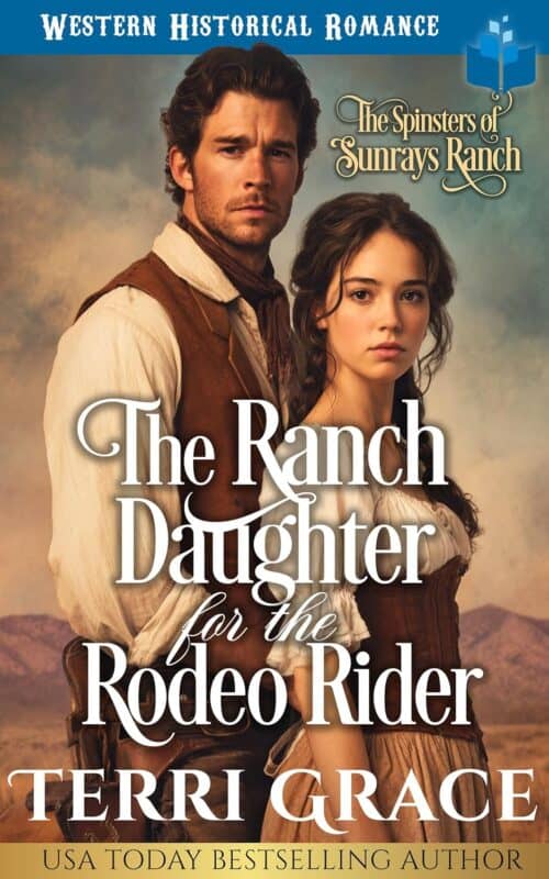 The Ranch Daughter For The Rodeo Rider