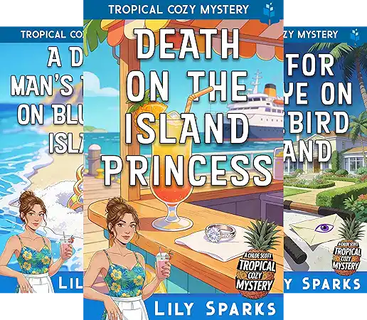 A Chloe Scott Tropical Cozy Mystery