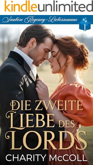 Die Zweite Liebe des Lords