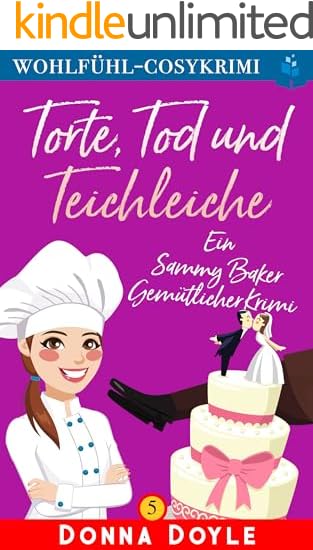 Torte, Tod und Teichleiche