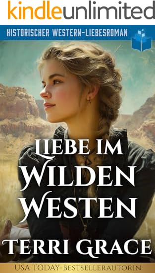 Liebe im Wilden Westen