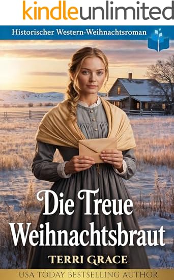 Die Treue Weihnachtsbraut