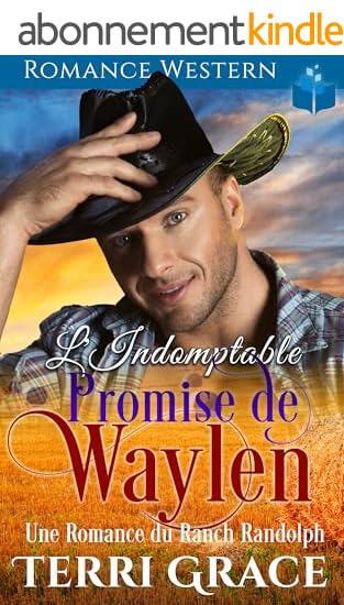 L’Indomptable Promise de Waylen