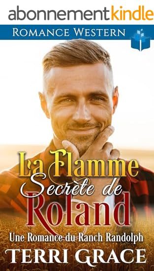 La Flamme Secrète de Roland
