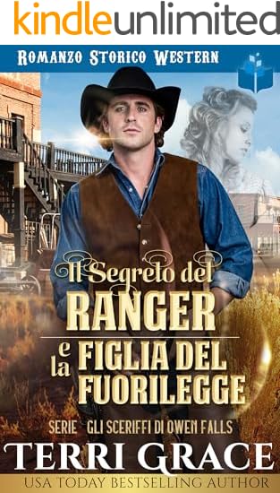 Il Segreto del Ranger e la Figlia del Fuorilegge