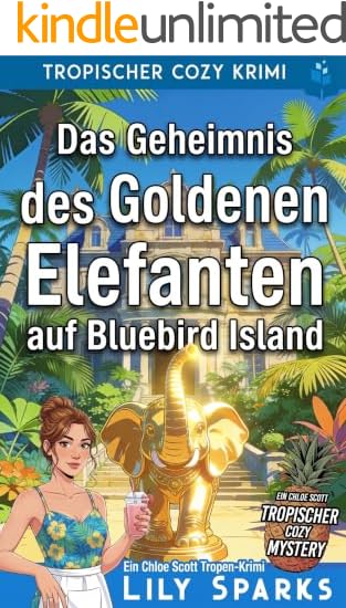 Das Geheimnis des Goldenen Elefanten auf Bluebird Island