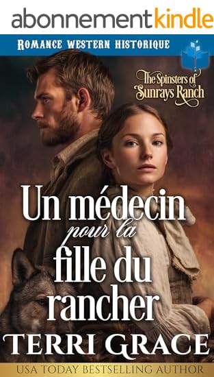 Un médecin pour la fille du rancher