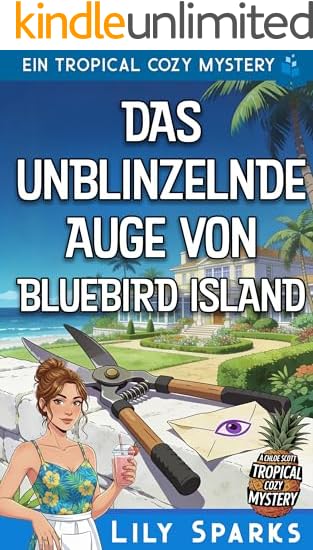 Das unblinzelnde Auge von Bluebird Island