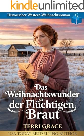 Das Weihnachtswunder der Flüchtigen Braut