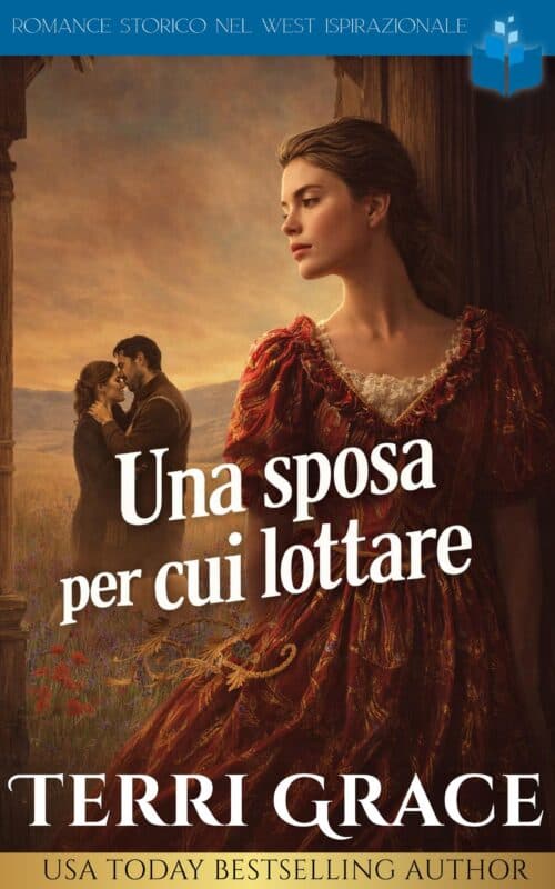 Una sposa per cui lottare