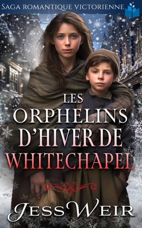 Les Orphelins d’Hiver de Whitechapel