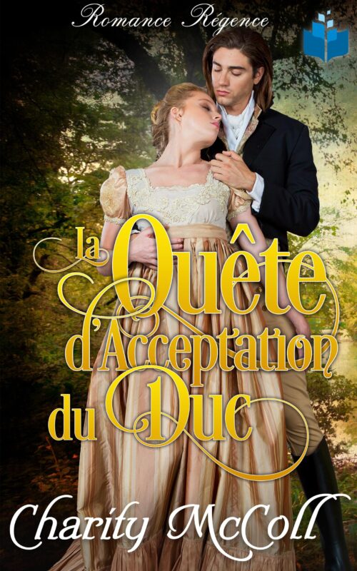 La Quête d’Acceptation du Duc