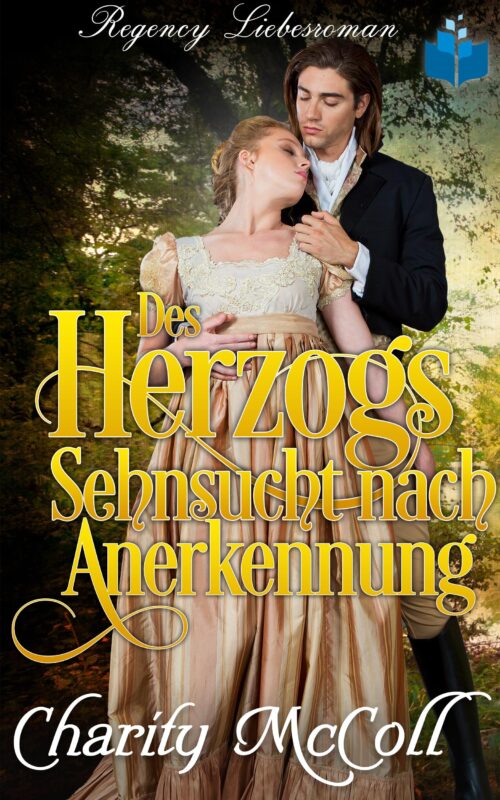 Des Herzogs Sehnsucht nach Anerkennung